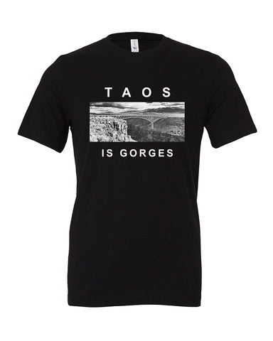 209 Taos is Gorges T-shirt