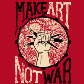 Make Art Not War | Ladies T-Shirt | LTS-129