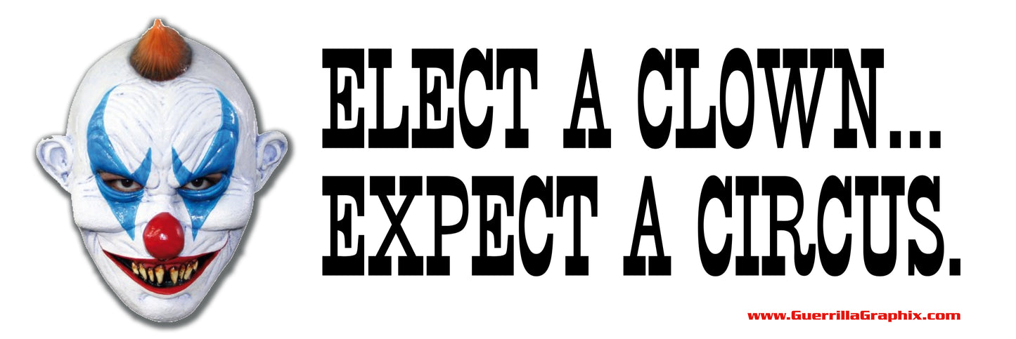 Elect a Clown | Paper Sticker | ST-3087