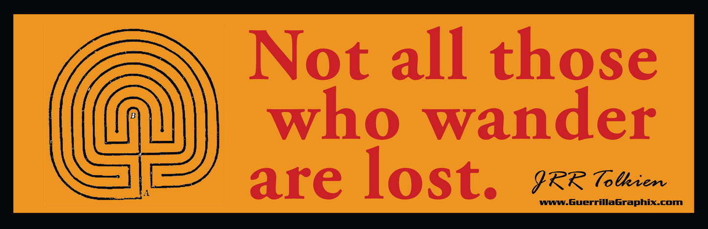 Not All Who Wander Are Lost | Paper Sticker | ST-319