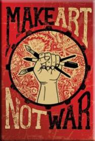 Make Art Not War | Magnet | MA-34847