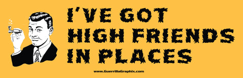 High Friends in Places Sticker
