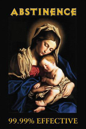 Abstinence 99% Effective | Postcard | PC-459
