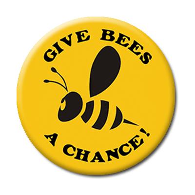 Give Bees a Chance | Pin Back Button