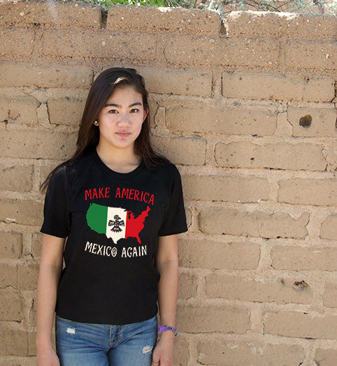 Make America Mexico Again | Unisex T-Shirt | TS-148