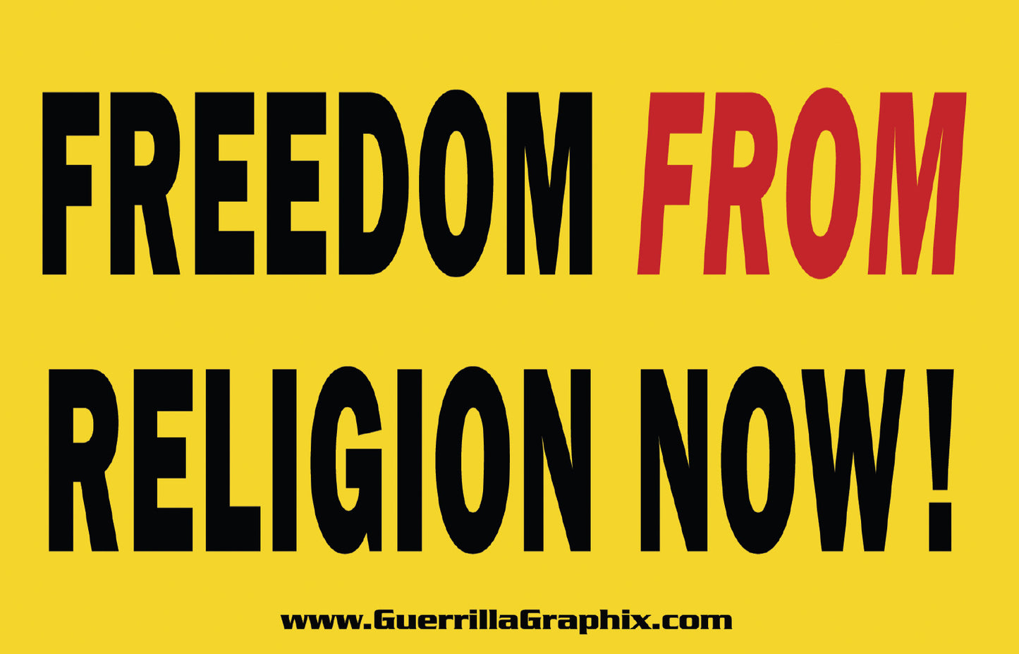 Freedom From Religion Now! | Paper Sticker | ST-3065