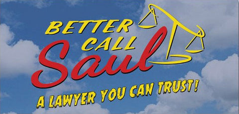 Better Call Saul - A Lawyer You Can Trust Sticker