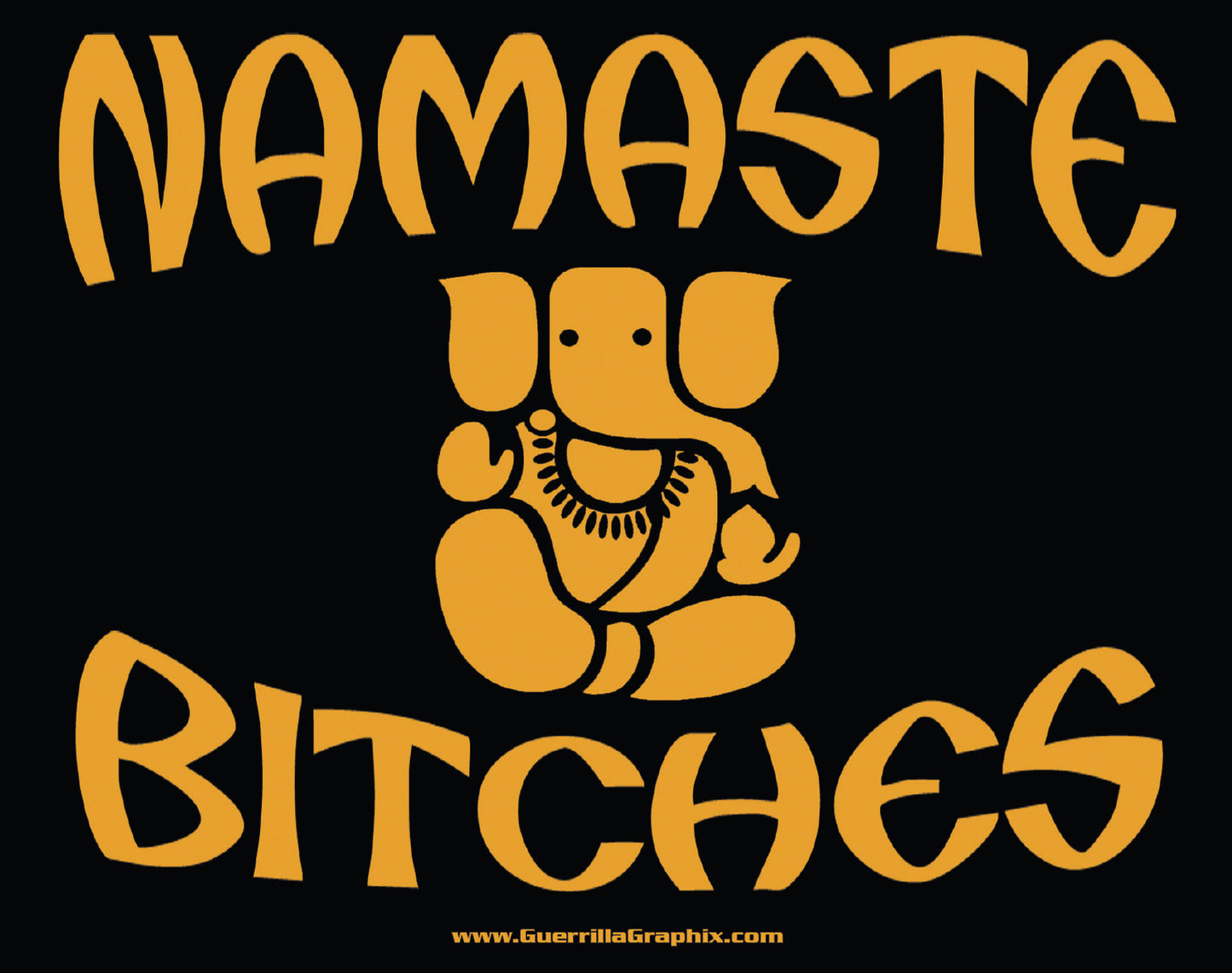 Namaste Bitches | Paper Sticker | ST-3075