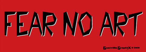 Fear No Art | Paper Sticker | ST-328