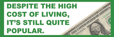 High Cost of Living Sticker