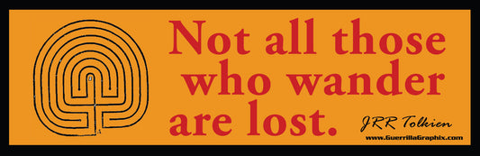 Not All Who Wander Are Lost | Paper Sticker | ST-319