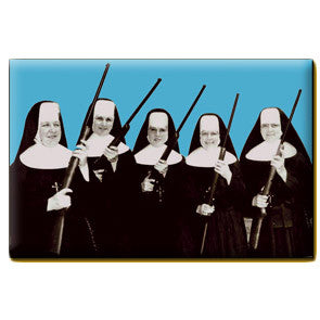 Nuns with Guns Magnet