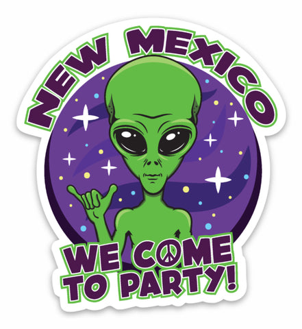 We Come To Party Alien - Vinyl Sticker