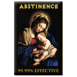 Abstinence 99.9% Effective | Magnet | MA-39892