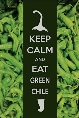 Keep Calm and Eat Green Chile Postcard