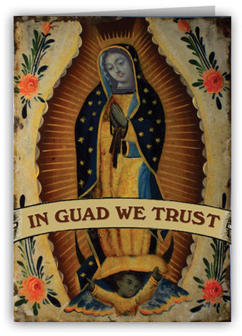 In Guad We Trust Greeting Card