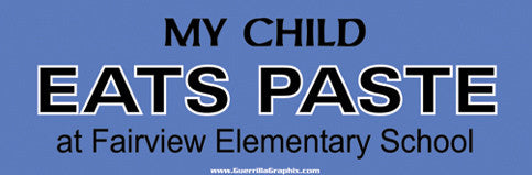 My Child Eats Paste | Paper Sticker | ST-3008