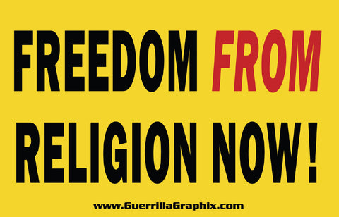 Freedom From Religion Now! Sticker