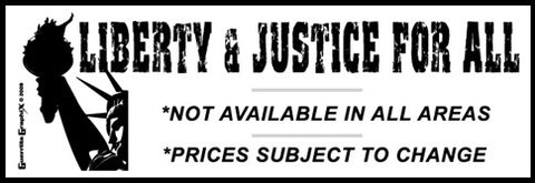 Liberty and Justice Sticker