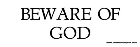 Beware of God Sticker
