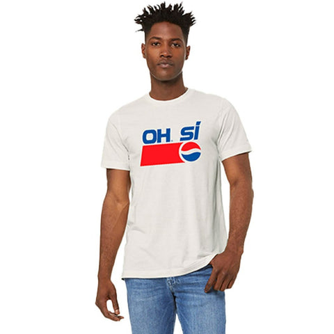 Oh Sí Unisex T-Shirt